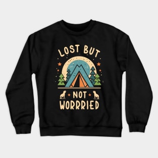 Funny camping saying Crewneck Sweatshirt